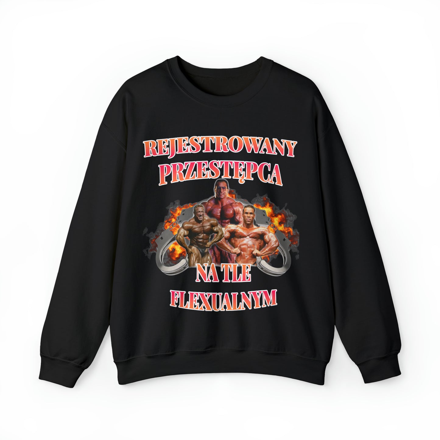 Bluza Crewneck "Rejestrowany Przestępca Na Tle Flexualnym"