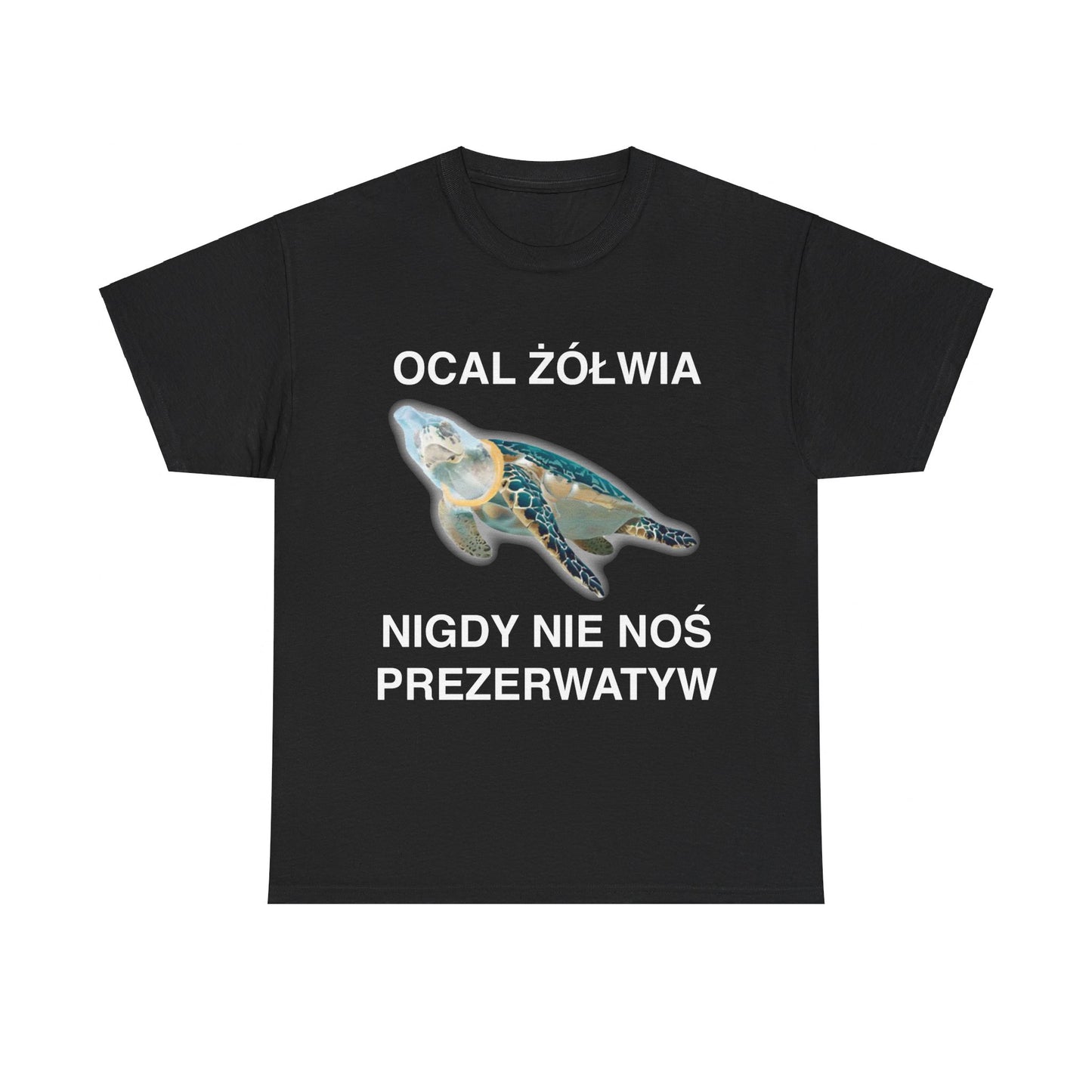 Koszulka "Ocal Żółwia Nigdy Nie Noś Prezerwatyw"