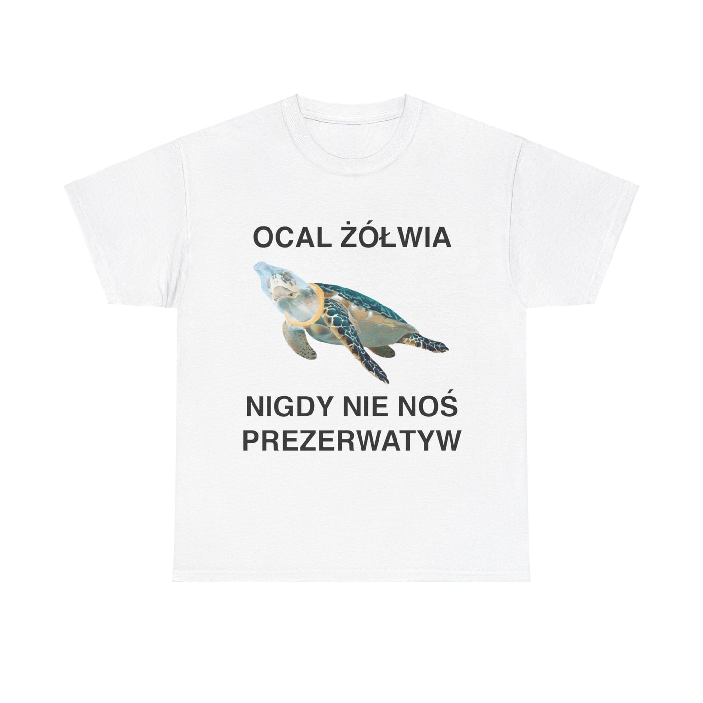Koszulka "Ocal Żółwia Nigdy Nie Noś Prezerwatyw"